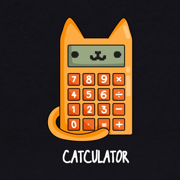 Cat-culator Funny Cat Calculator Puns by punnybone